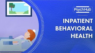 Inpatient Behavioral Health [upl. by Adnih45]