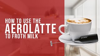 How To Use the AeroLatte To Froth Milk [upl. by Loreen]