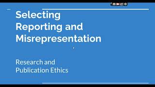 Selective Reporting and Misrepresentation of data Research and Publication ethics Phd coursework [upl. by Jaffe433]