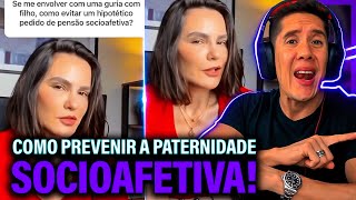 Como Se Prevenir Da Paternidade Socioafetiva E Pensão Socioafetiva [upl. by Swayne]